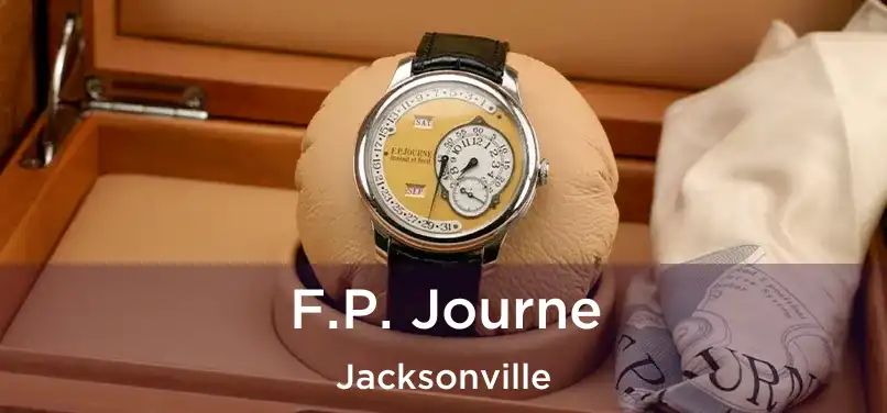 F.P. Journe Jacksonville