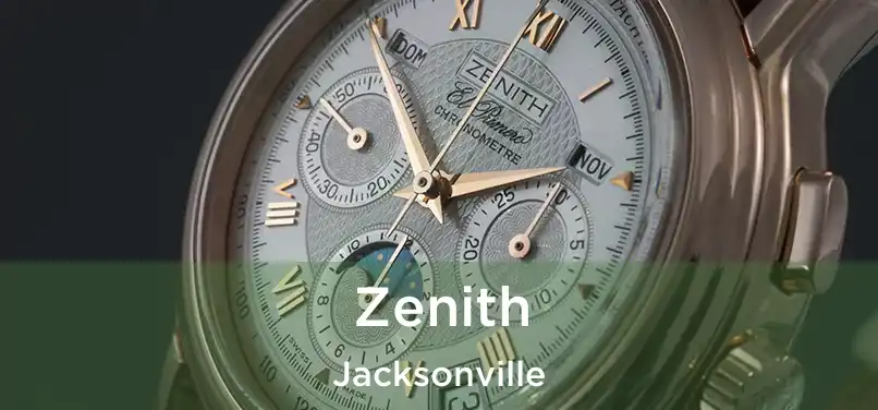 Zenith Jacksonville